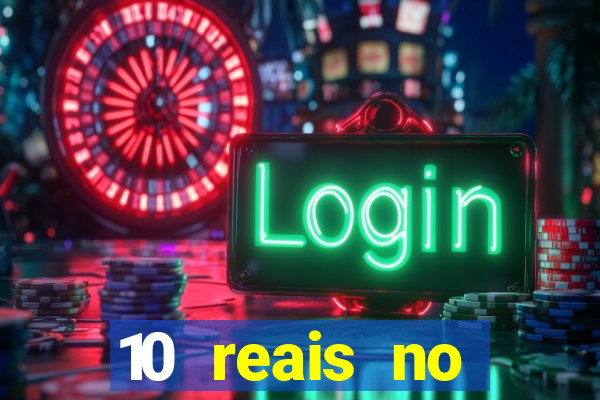 10 reais no cadastro fortune tiger